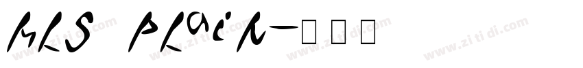 MLS Plain字体转换